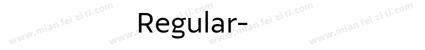 火山字型 悍石 Regular字体转换